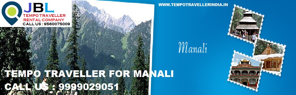 Exploring Manali: A Journey from Delhi in a Tempo Traveller